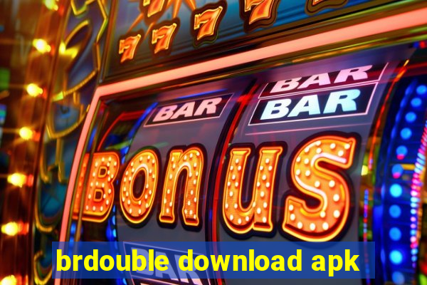 brdouble download apk